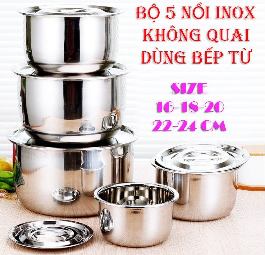 BỘ 5 NỒI KHÔNG QUAI ĐỦ SIZE 16-24CM ( BẾP TỪ)