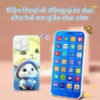 ĐIỆN THOẠI IP17 28 NÚT TIẾNG VIỆT CHO BÉ 6 6 18