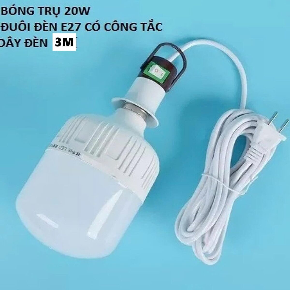 BÓNG ĐÈN LED 20W KÈM DÂY 3M CÓ CÔNG TẮT