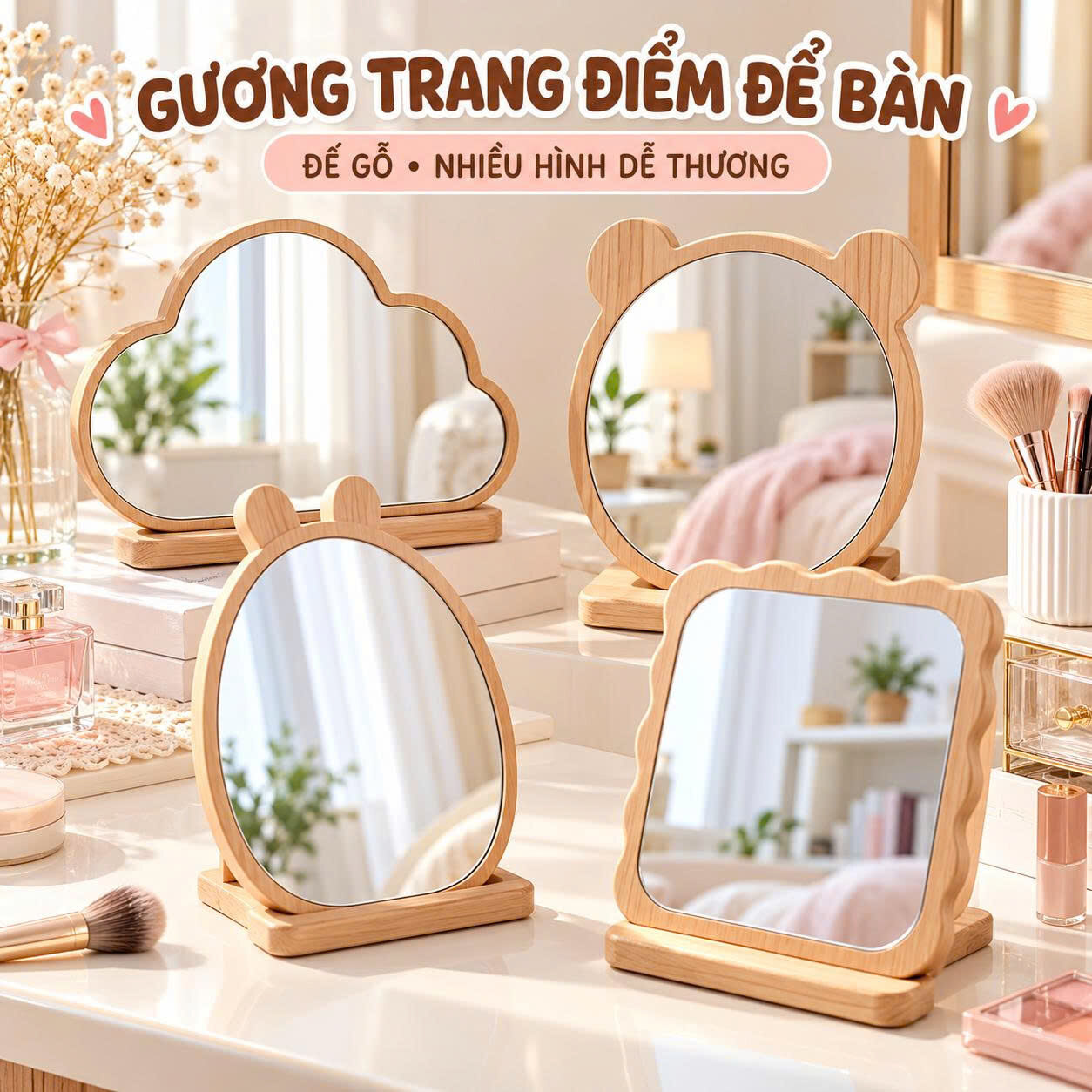 GƯƠNG TRANG ĐIÊM ĐỂ BÀN ĐẾ GỖ NHIỀU HÌNH